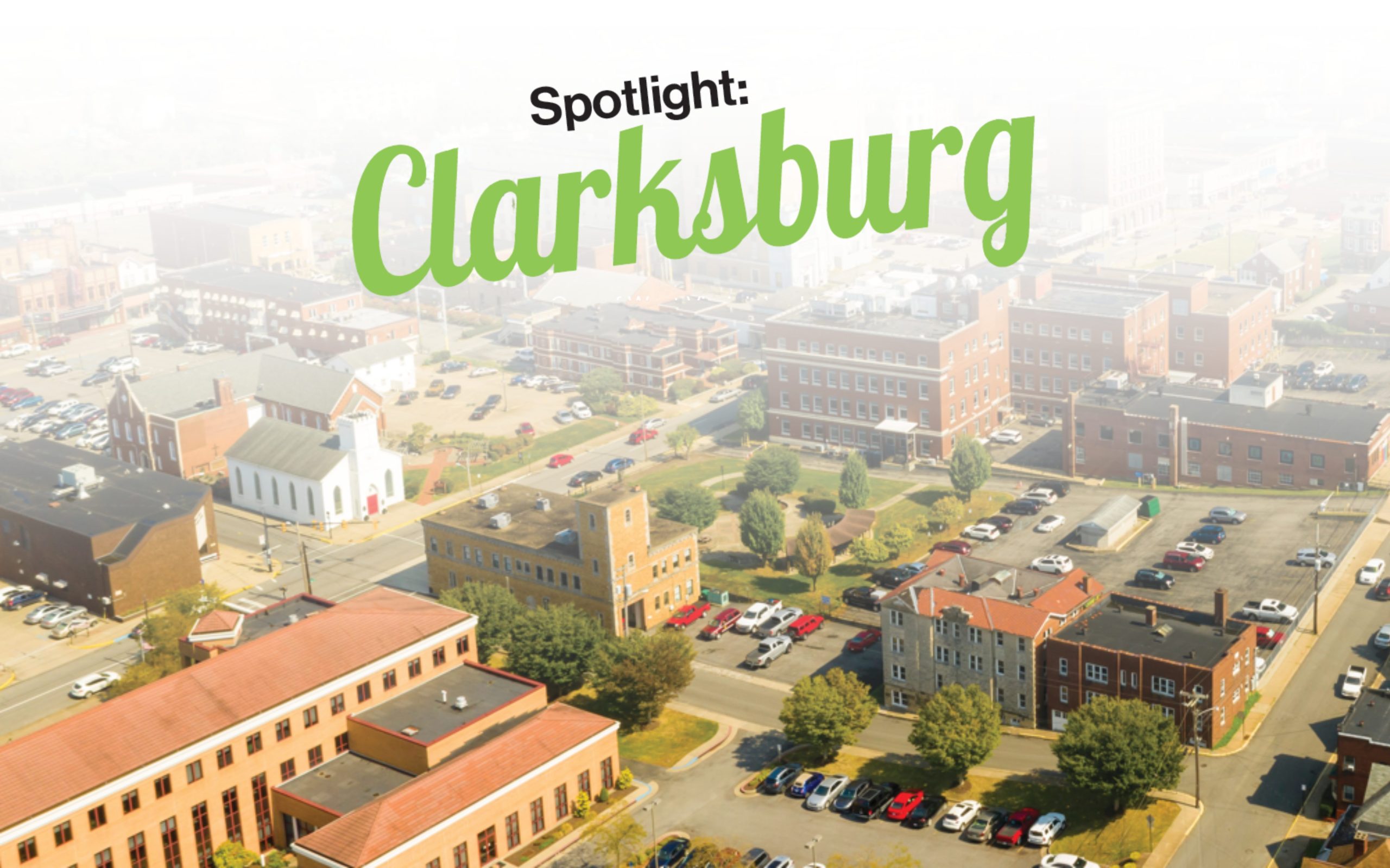 Spotlight: Clarksburg